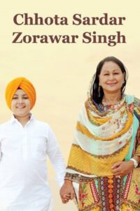 Chhota sardar Zorawar Singh (2023)
