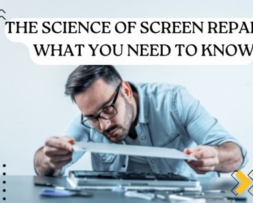 The Science of Screen Repairs: What You Need to Know