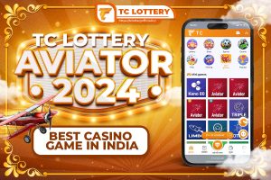 TC Lottery Aviator 2024 – Best Casino Game in India